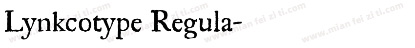 Lynkcotype Regula字体转换
